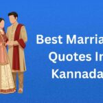 350+ Best Marriage Quotes In Kannada | ಕನ್ನಡದಲ್ಲಿ ಅತ್ಯುತ್ತಮ ಮದುವೆ ಉಲ್ಲೇಖಗಳು